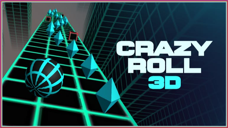 Play Crazy Roll 3D, Free Online Game